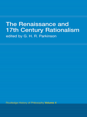 cover image of The Renaissance and 17th Century Rationalism